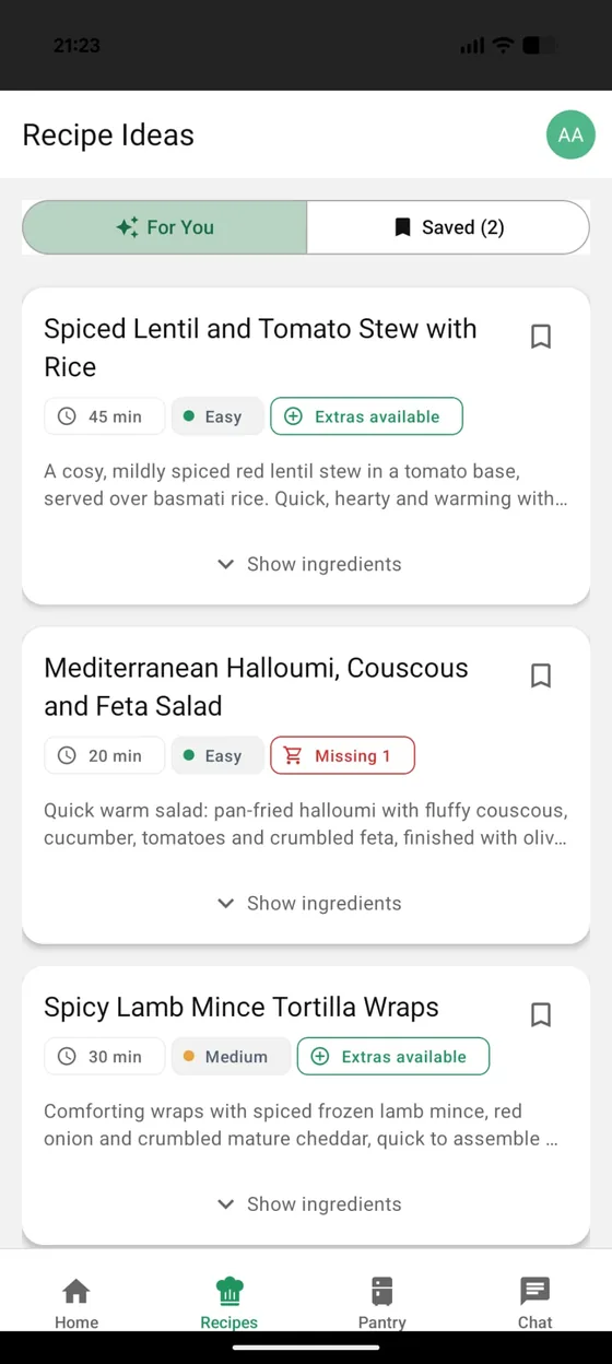 Three recipe ideas from what's in the pantry, each with a cooking time, difficulty, and a note when you're one ingredient short.